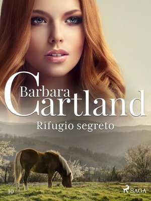 cover image of Rifugio segreto (La collezione eterna di Barbara Cartland 10)